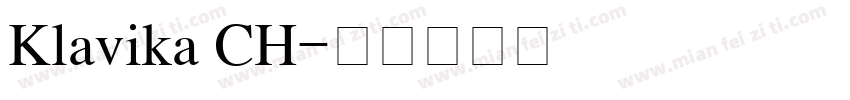 Klavika CH字体转换